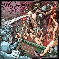 Pink Machines - Silicone Alley (2014)