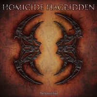 Homicide Hagridden - Mechanism Dead (2010)