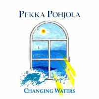 Pekka Pohjola - Changing Waters (1992)  Lossless