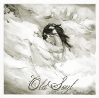 Old Soul - Natures Arms Encircle All (2011)