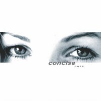 Concise - Pure (2004)