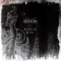 Svartsyn - Destruction of Man (2003)