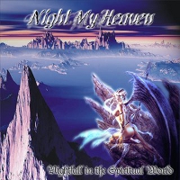 NightMyHeaven - Nightfall In The Spiritual World (2005)