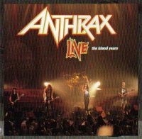 Anthrax - Live (The Island Years) (1994)