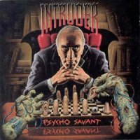 Intruder - Psycho Savant (1991)  Lossless