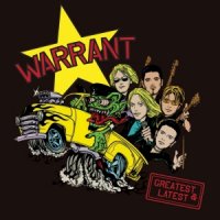 Warrant - Greatest & Latest (2016)