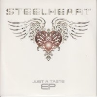 Steelheart - Just A Taste (2006)