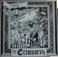 The Ectomorph - The Furious Sleeper (1991)