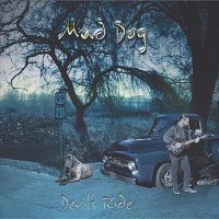 Mud Dog - Devil\'s Ride (2011)