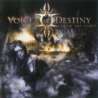 Voices Of Destiny - From the Ashes (2010)