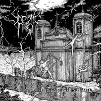 Sadistic Intent - Ancient Black Earth (2007)