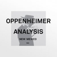 Oppenheimer Analysis - New Mexico [Deluxe Edition Remastered Reissue] (2015)