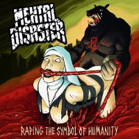 Mental Disaster - Raping The Symbol Of Humanity (2016)