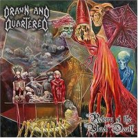 Drawn and Quartered - Return of the Black Death (2004)