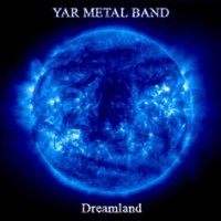 YAR - Dreamland (2011)