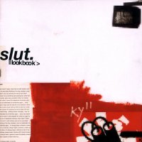 Slut - Lookbook (2001)