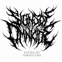 Signs Of Omnicide - EP (2016)