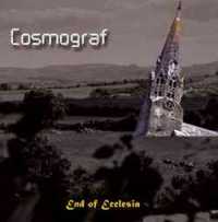 Cosmograf - End of Ecclesia (2009)