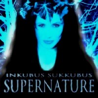 Inkubus Sukkubus - Supernature (2001)