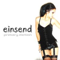 Einsend - Primary Motion (2008)