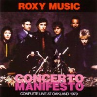 Roxy Music - Live in Oakland ( 2 CD ) (1979)