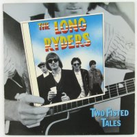 The Long Ryders - Two Fisted Tales (1987)