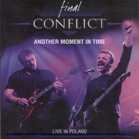 Final Conflict - Another Moment In Time - Live In Poland (2009)