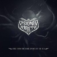 Visioned Frailty - I Rise From The Dark Spumes Of The Sea (2013)