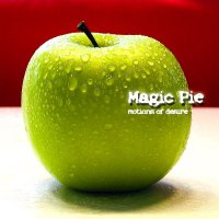 Magic Pie - Motions Of Desire (2005)