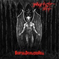 Infatuation of Death - Bestial Devilized Hell (2005)