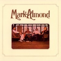 Mark-Almond - Mark-Almond [Reissue 2007] (1971)  Lossless