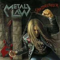 Metal Law - Lawbreaker (2008)  Lossless