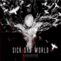 Sick Sad World - Murmuration (2014)