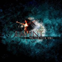 Latent - The Earth Of Eden (2016)