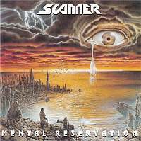 Scanner - Mental Reservation (1995)