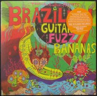 VA - Brazilian Guitar Fuzz Bananas Tropicalia Psychedelic Masterpieces (2010)