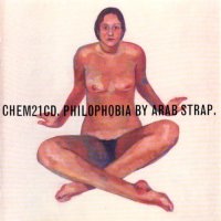 Arab Strap - Philophobia (1998)