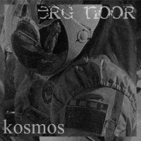 Erg Noor - Kosmos (2006)