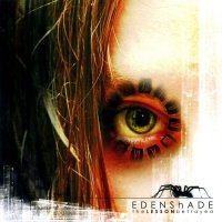 Edenshade - The Lesson Betrayed (2006)