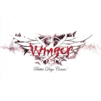 Winger - Better Days Comin’ (Japanese Edition MICP-11146) (2014)