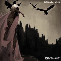 Skeletons - Revenant (2013)