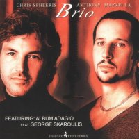 Chris Spheeris and Anthony Mazzella - Brio (2002)  Lossless