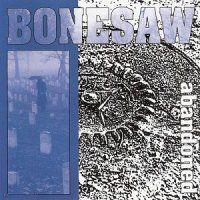 Bonesaw - Abandoned (1994)