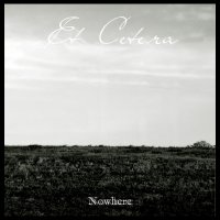 Et Cetera - Nowhere (2015)