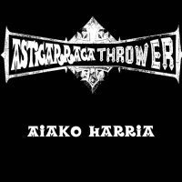 Astigarraga Thrower - Aiako Harria (2015)