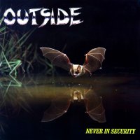 Outside - Never In Security (1988)