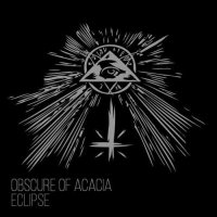 Obscure of Acacia - Eclipse (2016)