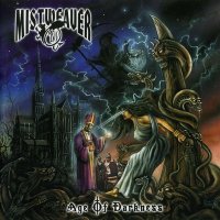 Mistweaver - Age Of Darkness (2005)  Lossless