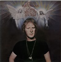 Dennis Waterman - Down Wind Of Angels (1976)