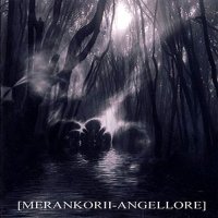 Merankorii - Angellore - Merankorii - Angellore (Split) (2009)